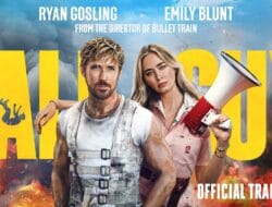 Review “The Fall Guy” – Dunia Stuntman Jadi Bintang, Aksi Segar atau Gimmick?